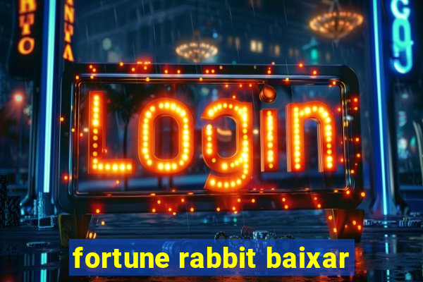 fortune rabbit baixar